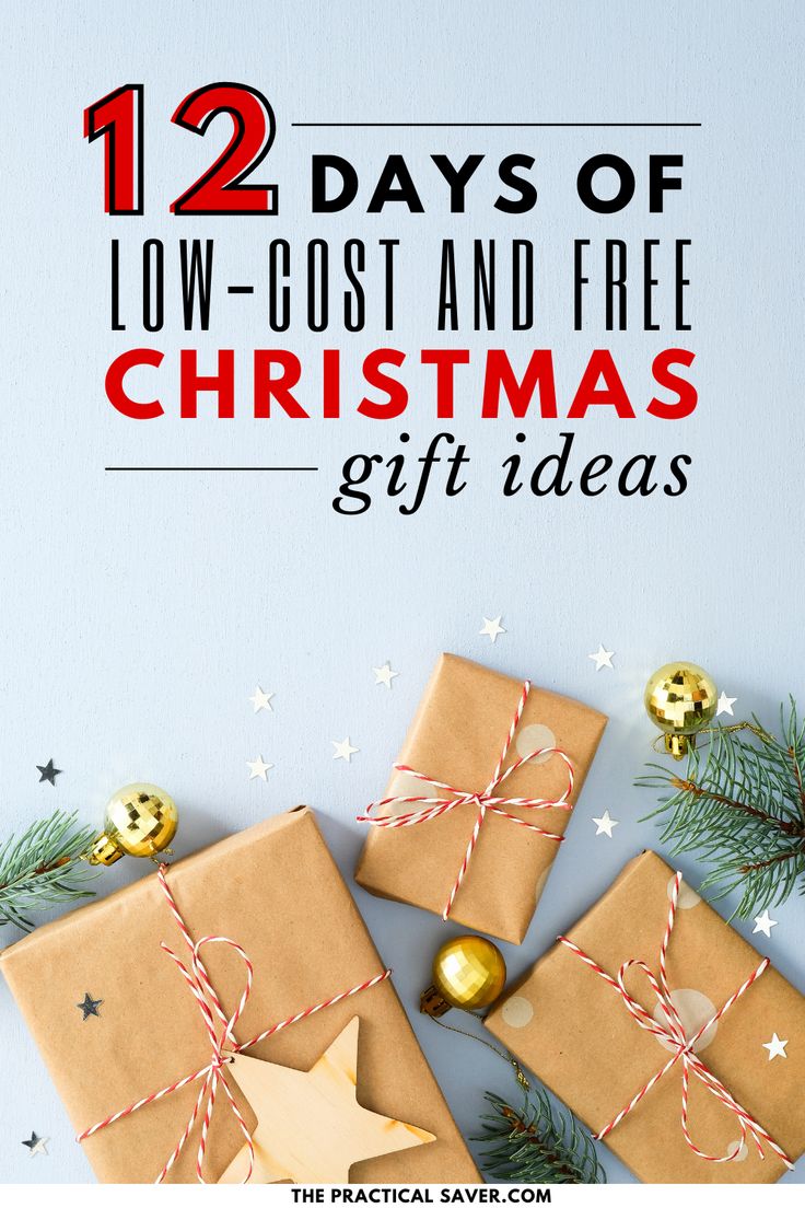 12 Days of Christmas Low-Cost Free Christmas Gift Ideas