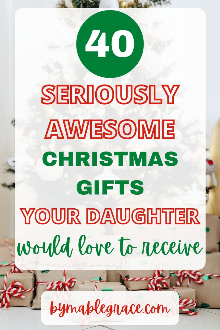 40 Christmas Gifts Your Daughter Will Love | Christmas gift daughter