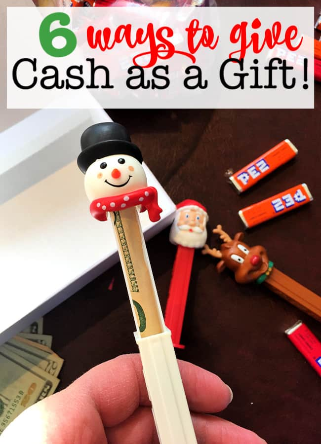 6 Ways to Give Cash as a Gift! - MomOf6 | Money gifts christmas