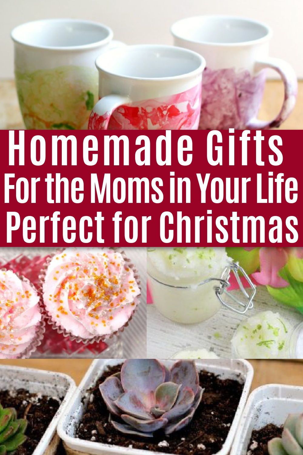 Homemade Christmas Gifts for Moms