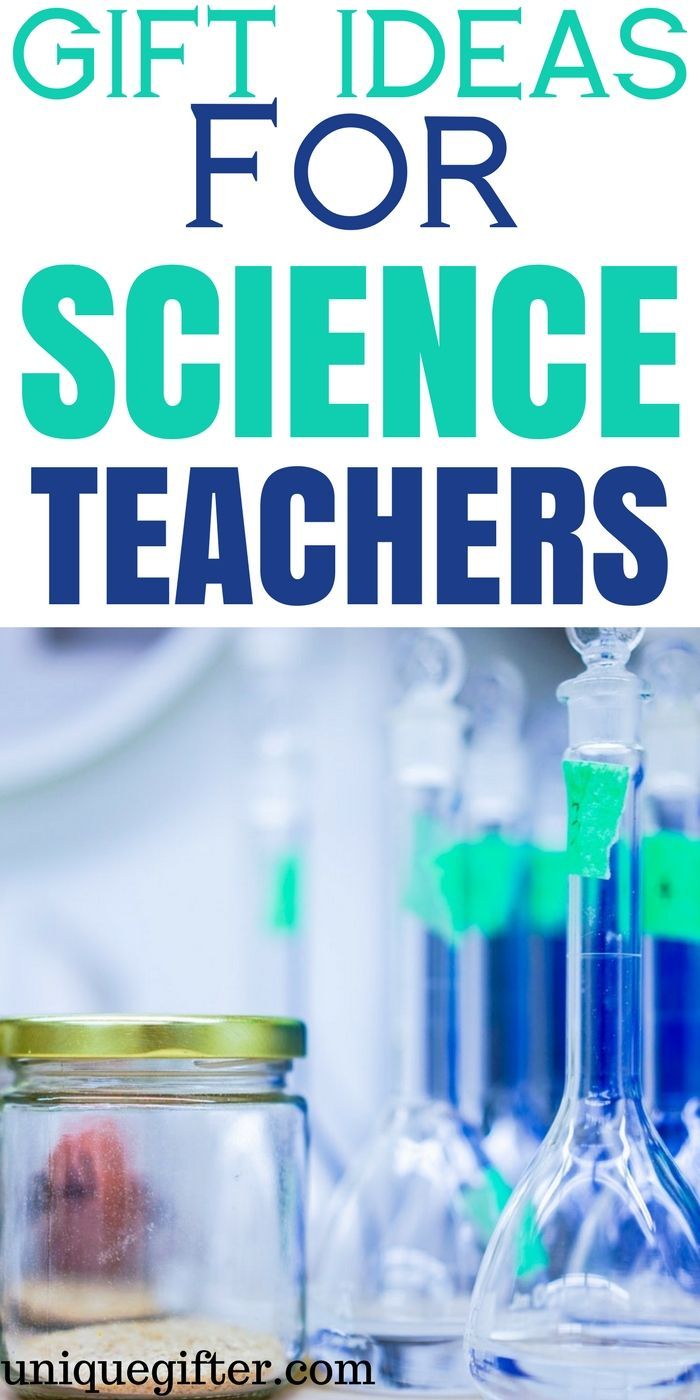 Gift Ideas For Science Teachers | Teacher birthday gifts, Science