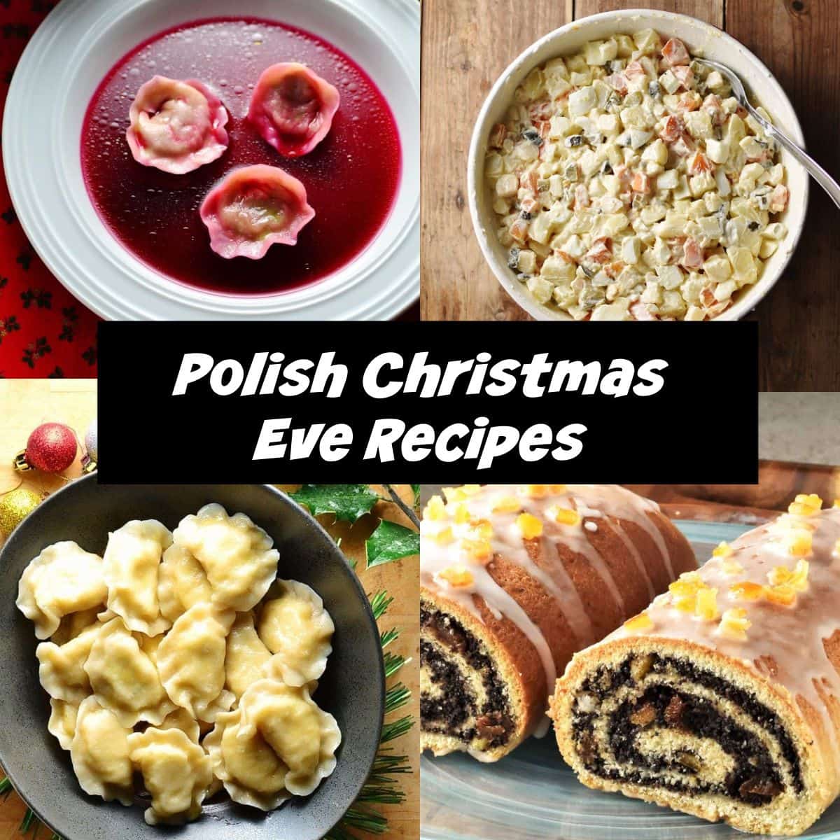 17 Polish Christmas Eve Foods (Wigilia Recipes) - Everyday Healthy Recipes